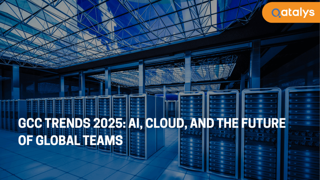 GCC Trends 2025 - AI, Cloud, and the Future of Global Teams