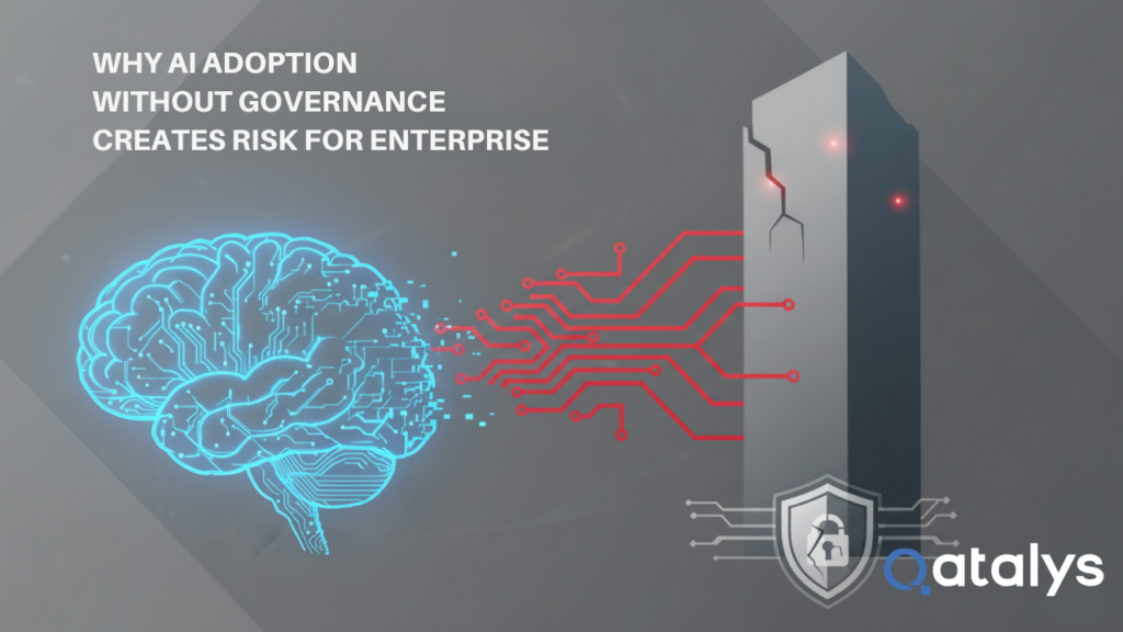 Why AI Adoption Without Governance Creates Risk for Enterprises